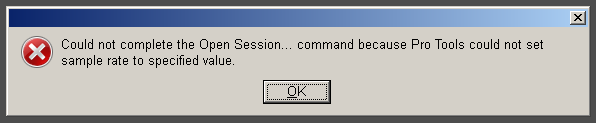 Pro Tools Sample Rate Error